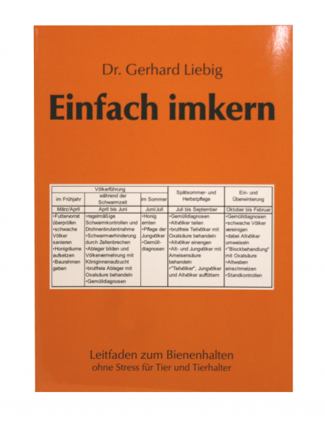 Einfach imkern - Dr. Gerhard Liebig